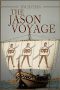 [Severin Voyages 03] • The Jason Voyage · The Quest for the Golden Fleece